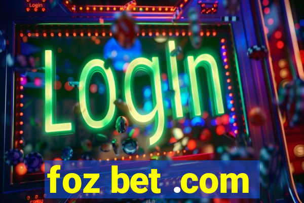 foz bet .com